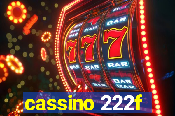 cassino 222f